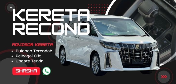 Pelbagai Model Kereta Recond Dengan Bulanan Terendah